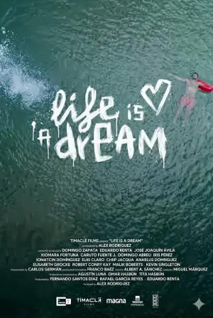 Life is a Dream