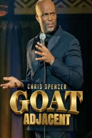 Постер до фильму"Chris Spencer: GOAT Adjacent" #787717