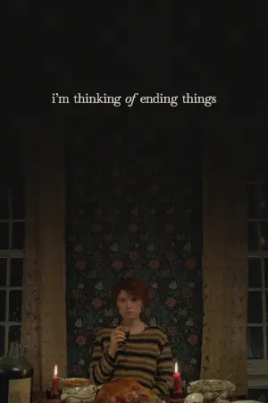 Постер до фильму"Я думаю з усім цим покінчити" #276554