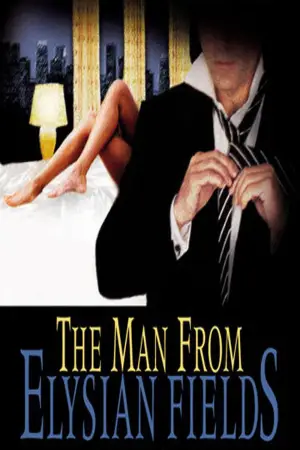 Постер до фильму"The Man from Elysian Fields" #857406