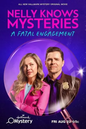 Постер до фильму"Nelly Knows Mysteries: A Fatal Engagement" #787082