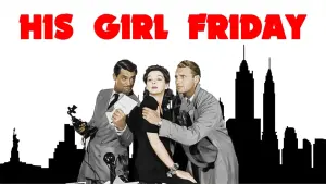Відео до фільму Його дівчина П&rsquo;ятниця | His Girl Friday (1940) - A Better Offer Scene (1/12) | Movieclips