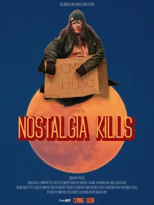 Постер до фильму"Nostalgia Kills" #776065