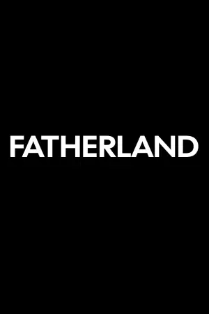 Постер до фильму"Fatherland" #806117
