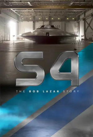 Постер до фильму"S4: The Bob Lazar Story" #763515