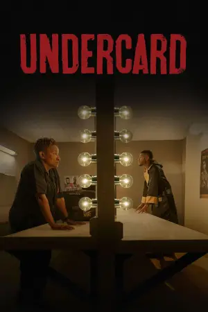 Постер до фильму"Undercard" #746743