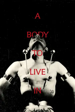 Постер до фильму"A Body to Live In" #771470