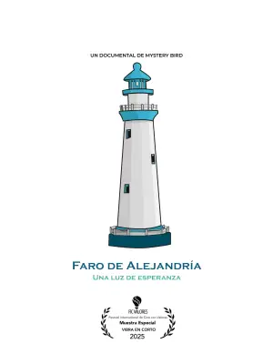 Постер до фильму"Faro de Alejandría - Una luz de esperanza" #780570