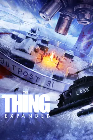 Постер до фильму"The Thing Expanded" #817929