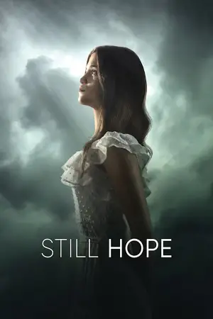 Постер до фільму "Still Hope"