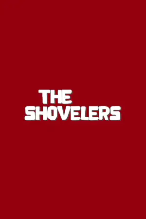 Постер до фильму"The Shovelers" #660604