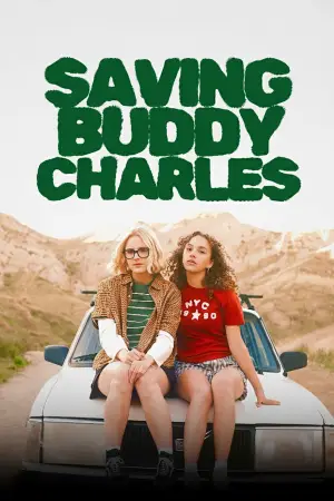 Постер до фільму "Saving Buddy Charles"
