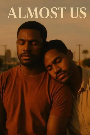 Постер до фильму"Almost Us" #798554