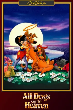 Постер до фильму"Усі собаки потрапляють до раю" #699816
