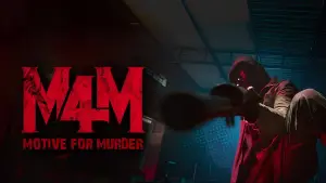 Задник до фильму"Motive For Murder (M4M)" #819588