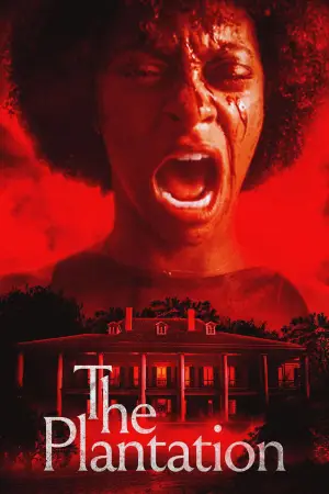 Постер до фильму"The Plantation" #804244