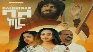 Відео до фільму Bale Kirar | Bale Kirar (ባለ ክራር) - New Amharic movie trailer 2024