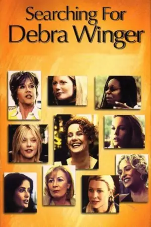 Постер до фільму "Searching for Debra Winger"