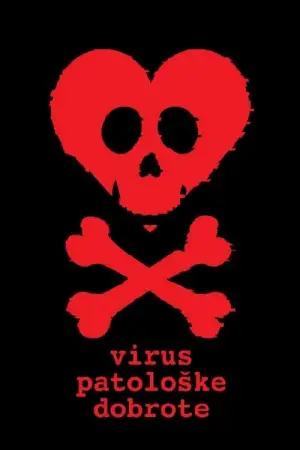 Virus patološke dobrote