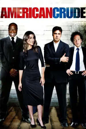 Постер до фільму "American Crude"