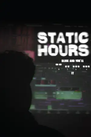 Постер до фильму"Static Hours" #803915