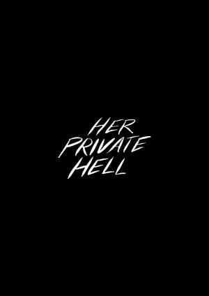 Постер до фильму"Her Private Hell" #829648