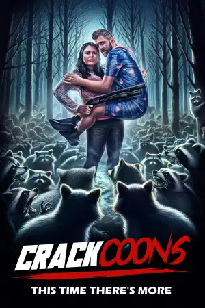 Постер до фільму "Crackcoons"