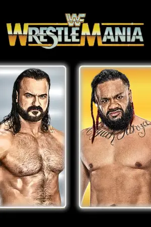 Постер до фильму"WWE WrestleMania 42 – Saturday" #834644