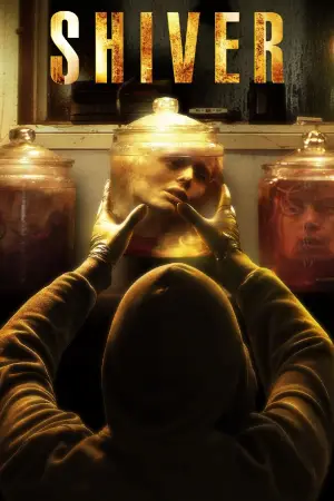 Постер до фільму "Shiver"