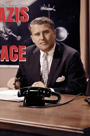 Постер до фільму "NASA, Nazis and the Space Race"
