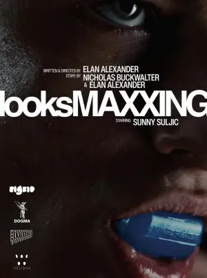 Постер до фильму"looksMAXXING" #841814