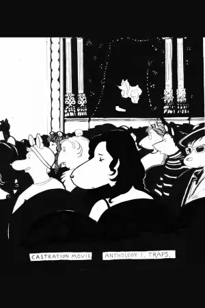 Постер до фильму"Castration Movie Anthology i. Traps" #783032