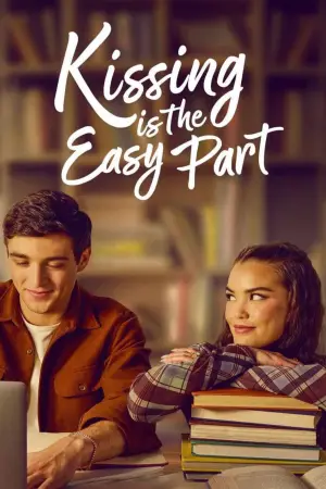 Постер до фильму"Kissing Is the Easy Part" #783300
