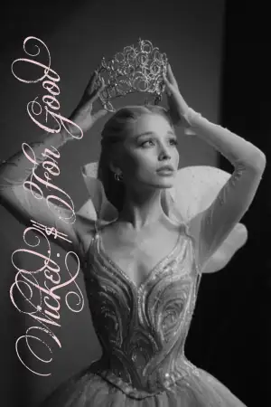 Постер до фильму"Wicked: Чародійка. Частина 2" #828377