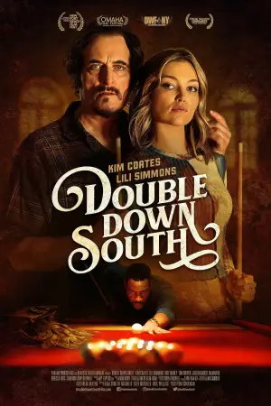 Постер до фильму"Double Down South" #789341