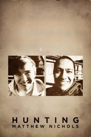 Постер до фильму"Hunting Matthew Nichols" #796642