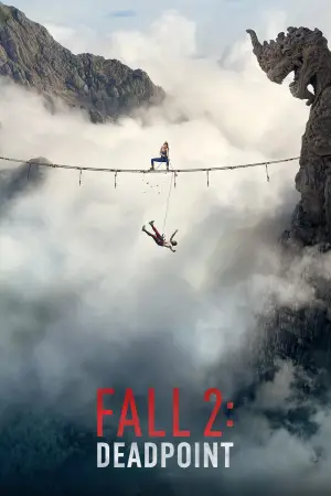Постер до фильму"Fall 2" #910460