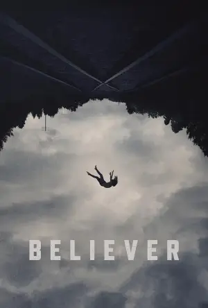 Постер до фильму"Believer" #805871