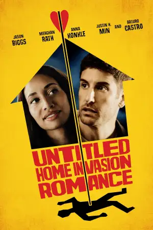 Постер до фильму"Untitled Home Invasion Romance" #802324
