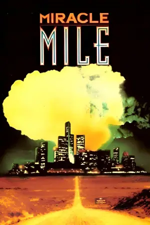 Постер до фильму"Miracle Mile" #875813