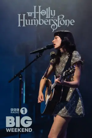 Постер до фильму"Holly Humberstone: Radio 1’s Big Weekend" #931155