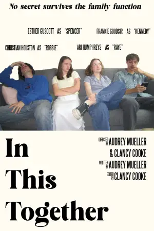 Постер до фильму"In This Together" #782592