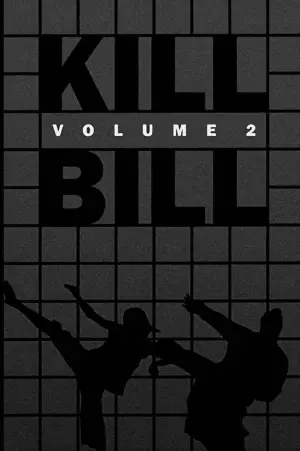 Постер до фильму"Убити Білла: Фільм 2" #604946