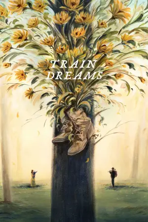 Постер до фильму"Потяг у снах" #514968