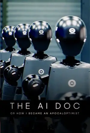 Постер до фильму"The AI Doc: Or How I Became an Apocaloptimist" #762297