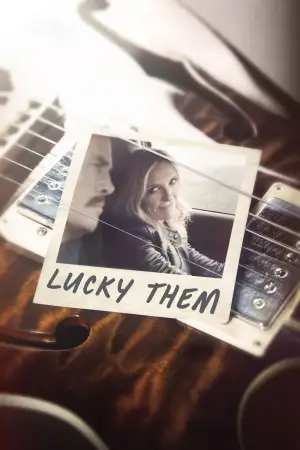 Постер до фільму "Lucky Them"