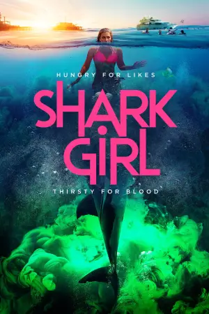Постер до фільму "Shark Girl"