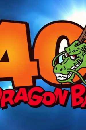 Dragon Ball: 40th Anniversary Special Video