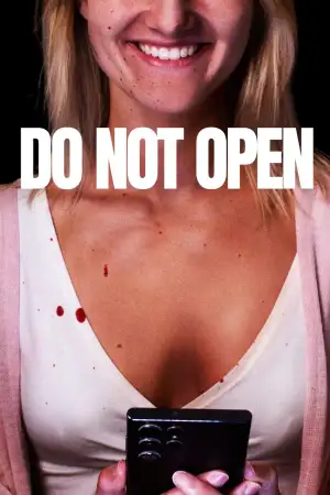 Постер до фільму "Do Not Open"
