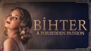 Bihter: A Forbidden Passion